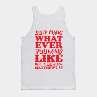 Matthew 7:12 Tank Top